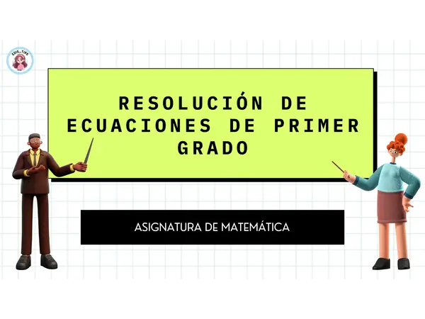 RESOLUCIÓN DE ECUACIONES DE PRIMER GRADO - PDF + PPT