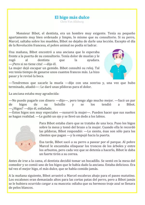 Comprensión lectora "El higo más dulce"