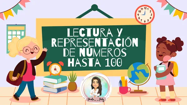 Lectura y representación de números hasta 100