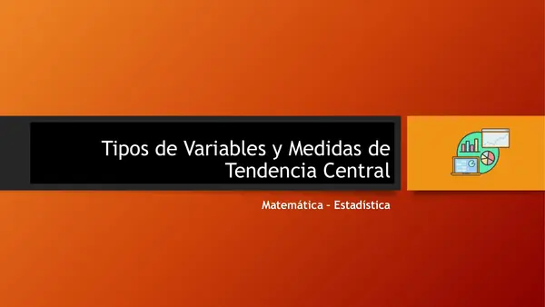 Tipos de Variables y Medidas de Tendencia Central (MTC)