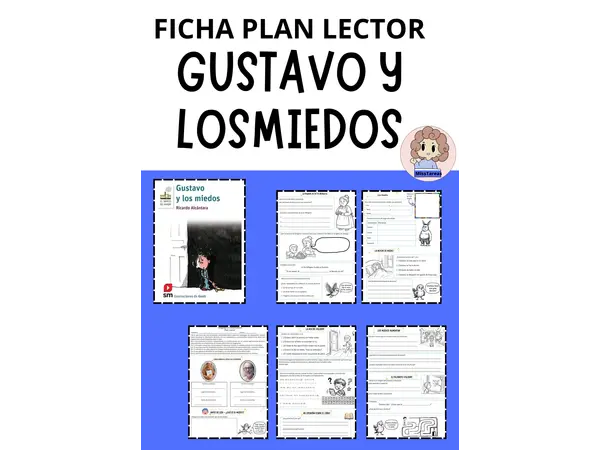 Ficha Plan Lector "Gustavo y los miedos" - Comprensión Lectora