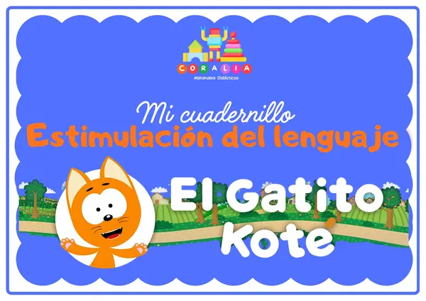 Cuadernillo estimulación del lenguaje "Gatito Kote"