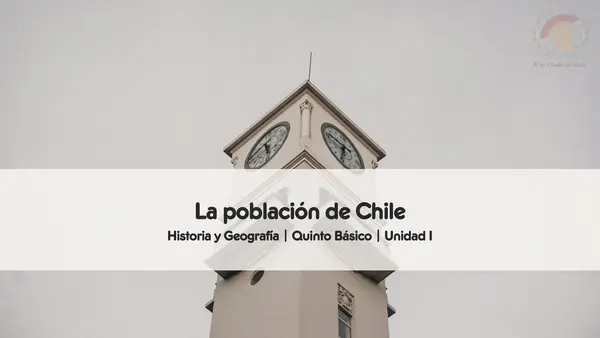 La población de Chile | Quinto Básico