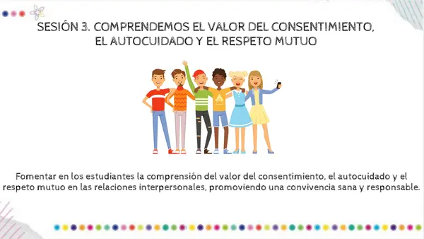 valor del consentimiento, el autocuidado y el respeto mutuo