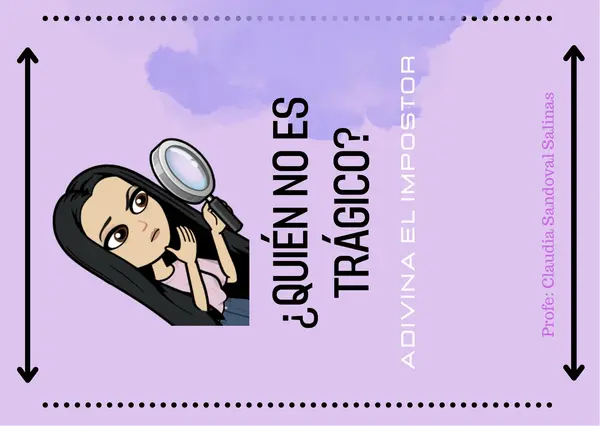 ¿QUIÉN NO ES TRÁGICO? ADIVINA EL IMPOSTOR
