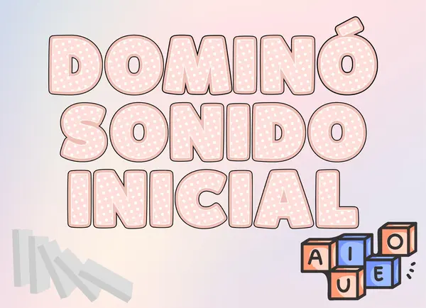 Dominó sonido inicial vocálico