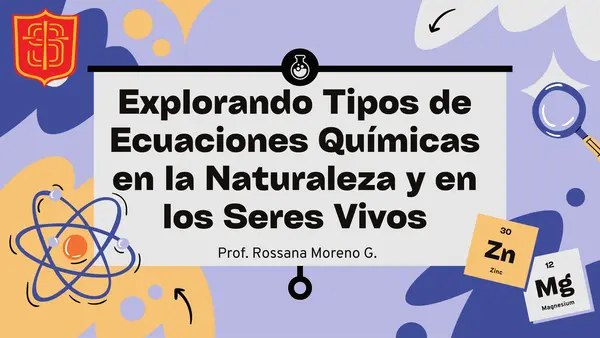 Tipos de ecuaciones químicas en la naturaleza