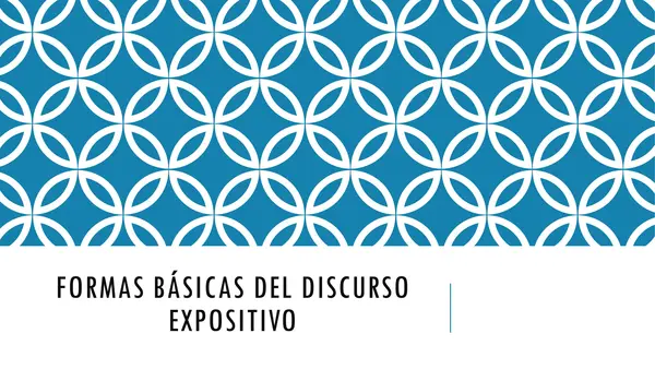 PPT FORMAS BASICAS DEL DISCURSO EXPOSITIVO, LENGUAJE, SEPTIMO