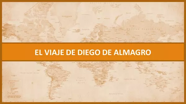 El viaje de Diego de Almagro y la Conquista de Chile