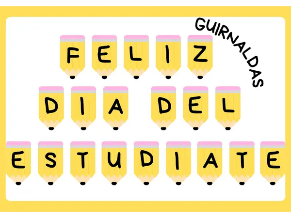 GUIRNALDAS DIA DEL ESTUDIANTE