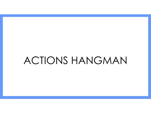 Actions Hangman