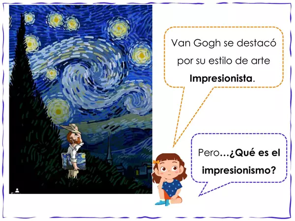 ¡Van Gogh y el Impresionismo!