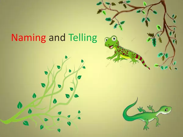 PPT Naming and Telling Part