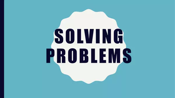 Solving Problems 