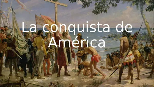 CONQUISTA DE AMÉRICA Y EMPRESAS DE CONQUISTA