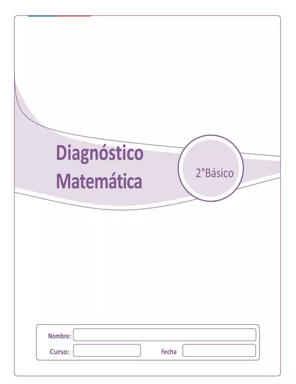 Prueba Diagnóstica (MAT 2º básico)