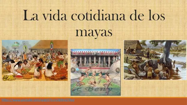 La vida cotidiana de los mayas