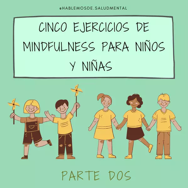 ejercicios de Mindfullness para niños Parte 2
