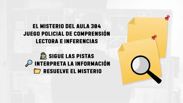 Escape Literario: El Misterio del Aula 304 | Juego de Inferencias y Comprensión Lectora
