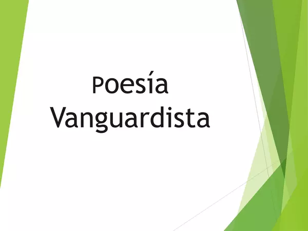 Presentacion Poesia vanguardista, lenguaje, cuarto medio