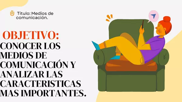 presentación de los medios de comunicación para septimo básico