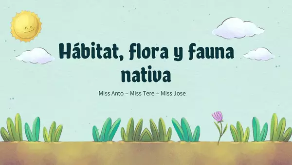 habitat, flora y fauna nativa