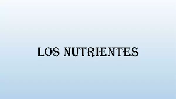 Presentacion Cs Naturales, Octavo Basico, Nutrientes