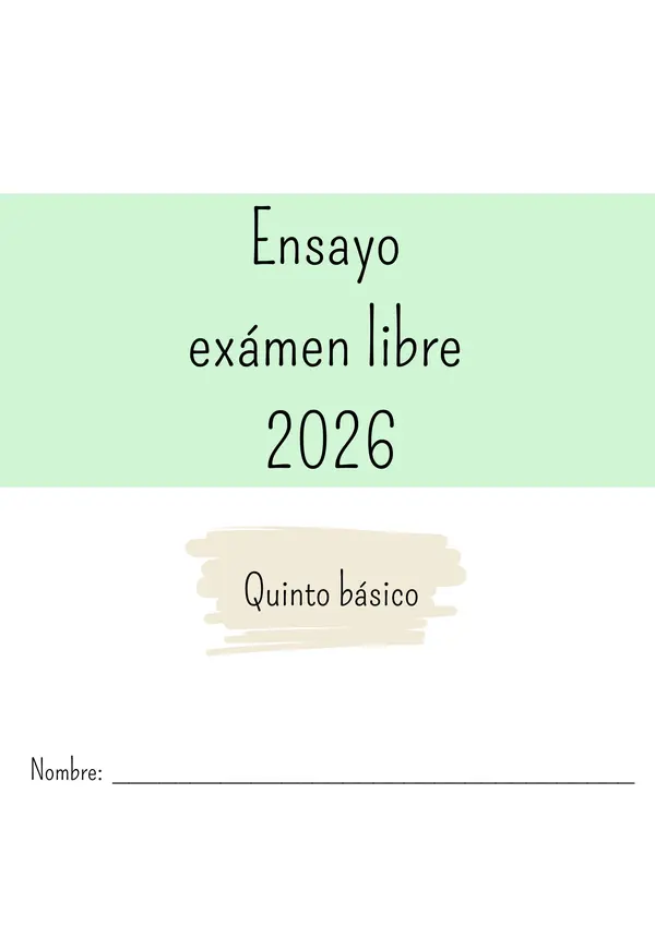 ENSAYO examen libre 5to básico 2026