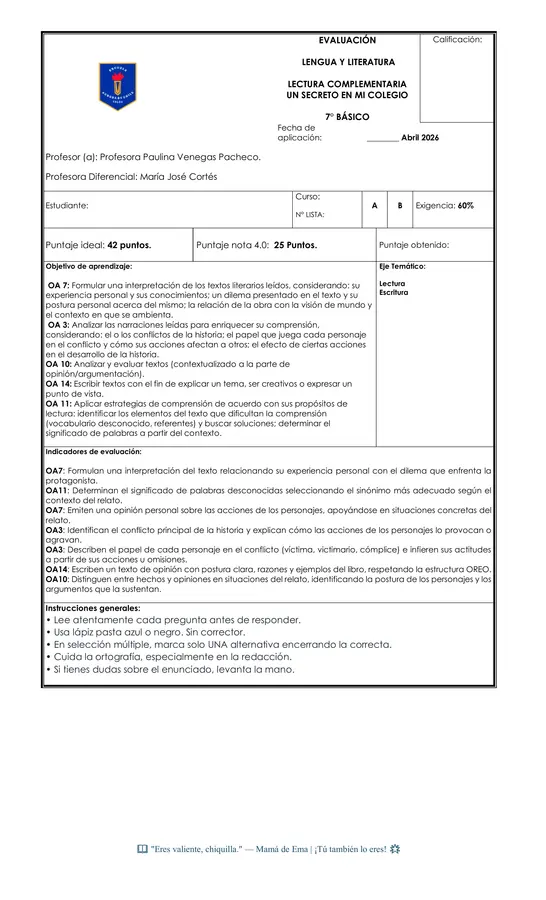 EVALUACIÓN LIBRO UN SECRETO EN MI COLEGIO 7MO LENGUA Y LITERATURA