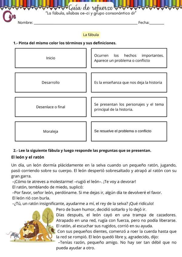 LA FÁBULA, SÍLABAS CECI Y GRUPO CONSONÁNTICO DR