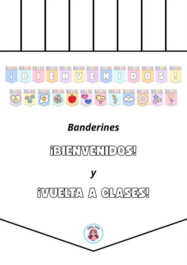 BANDERÍN ¡BIENVENIDOS! Y ¡VUELTA A CLASES!