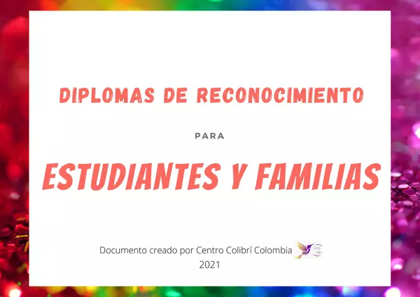 Diplomas de Reconocimiento para Estudiantes y Familias