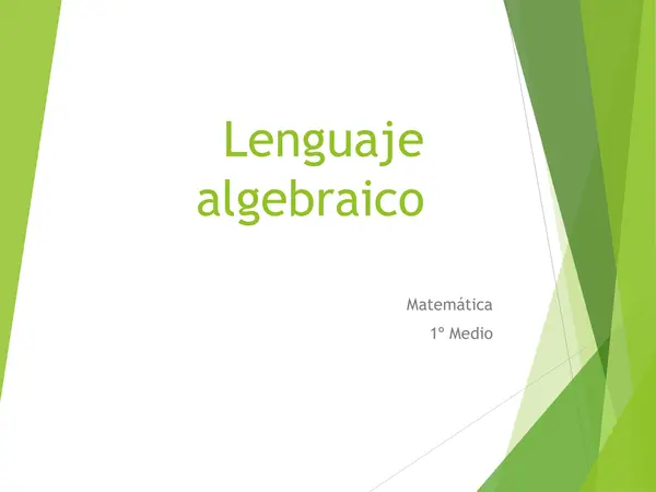  LENGUAJE ALGEBRAICO , MATEMATICAS, PRIMERO MEDIO