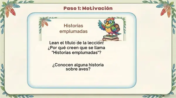 Lección 9 "Historias Emplumadas" 2° Básico Leo Primero