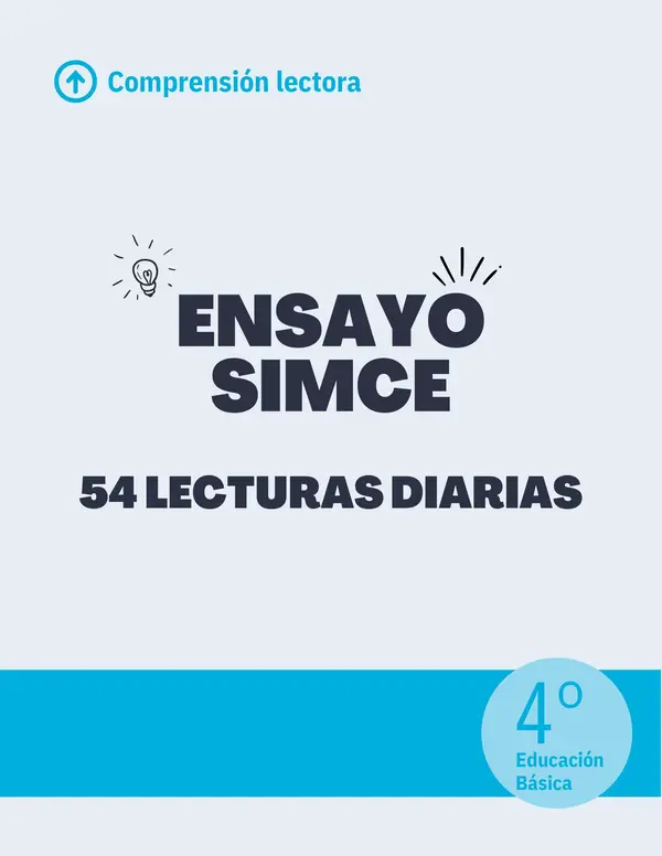 54 LECTURAS DIARIAS TIPO SIMCE - 4TO BÁSICO - Con solucionario.