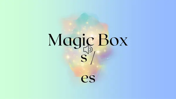 Magic box S/ES