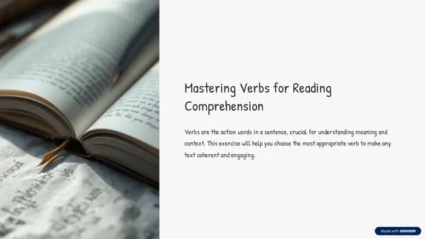Fill in the blanks with the most appropriate verbs for the coherence of the text