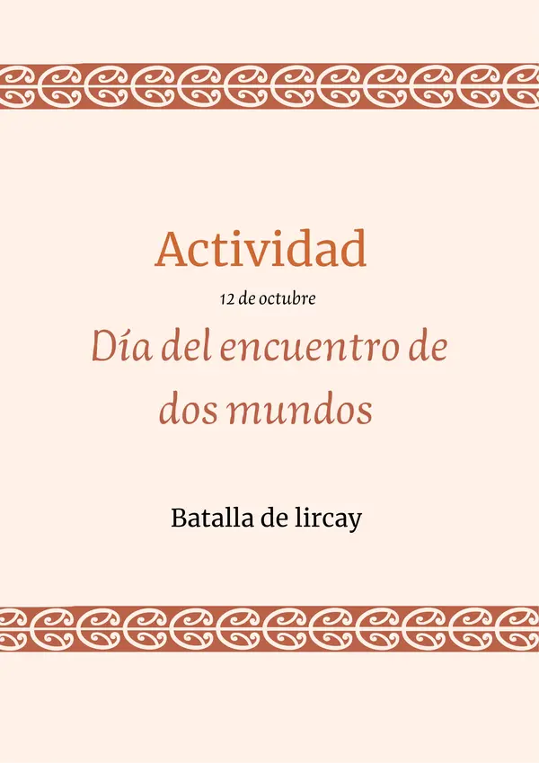 Actividad encuentro dos mundos: batalla lircay