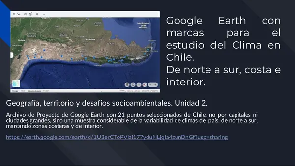 Google Earth con marcas para el estudio del Clima en Chile. 