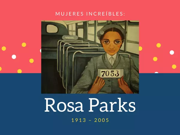 Mujeres increíbles: Rosa Parks