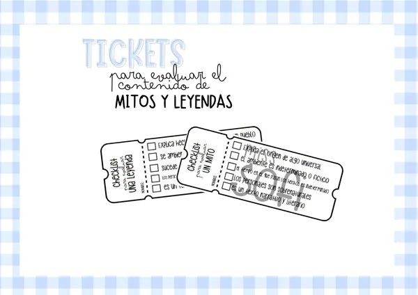 Recurso: “Tickets para Evaluar Mitos y Leyendas” – Evaluación formativa 