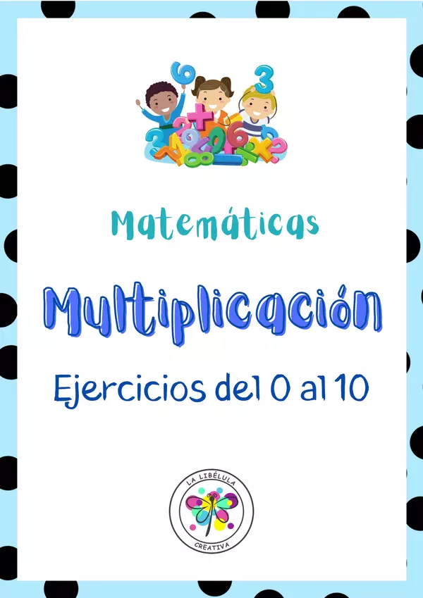 Ejercicios Matemáticas Números 0 a 10 Multiplicación 
