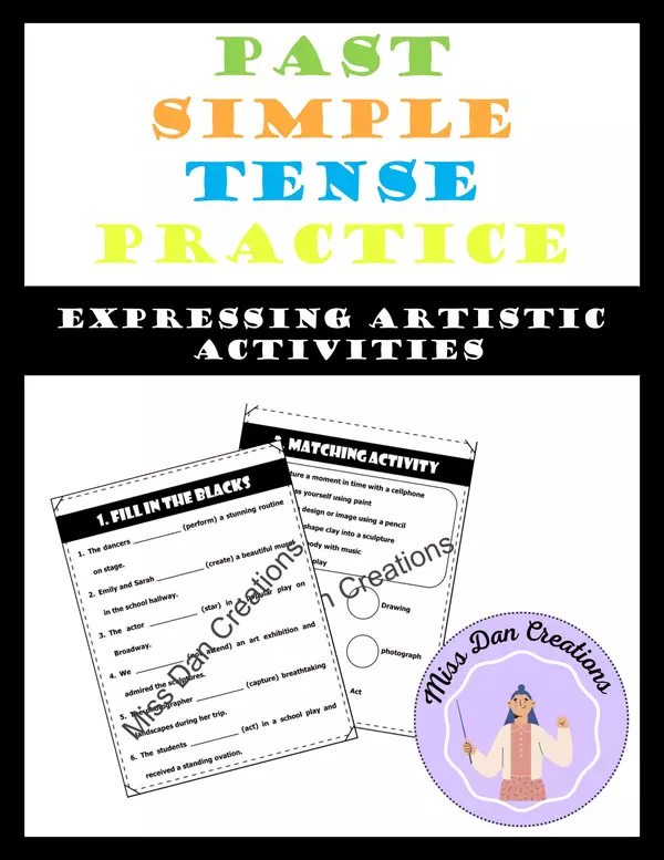 Past simple tense practice - Worksheet - expressing artistic activities