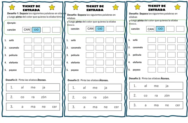 Sílaba tónica y átona Ticket de entrada
