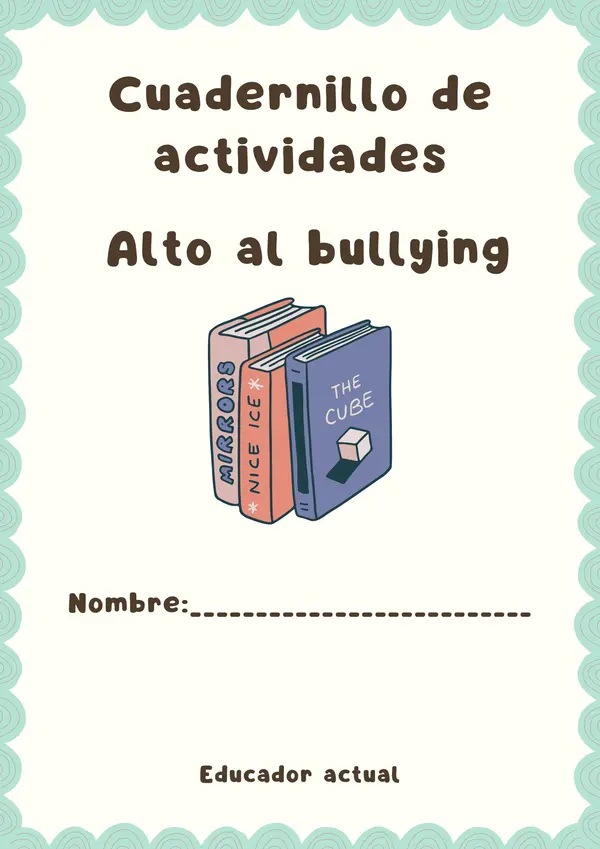 Cuadernillo de actividades alto al bullying