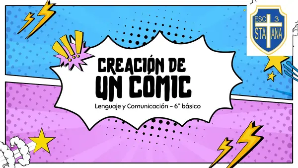 CREACION DE UN COMIC SEXTO BASICO