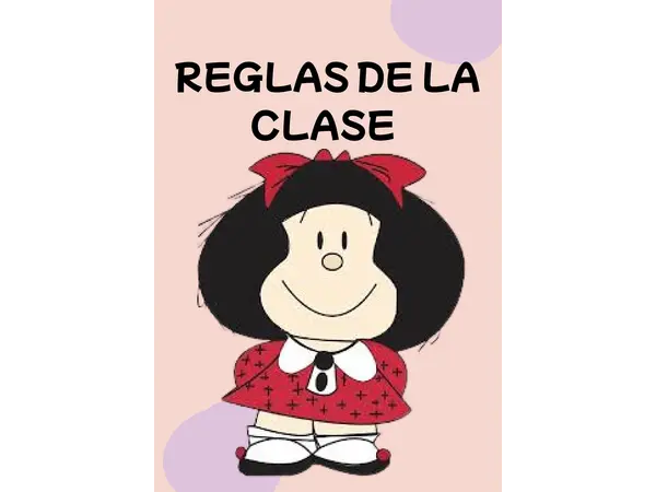 REGLAS DE LA SALA DE CLASES MAFALDA