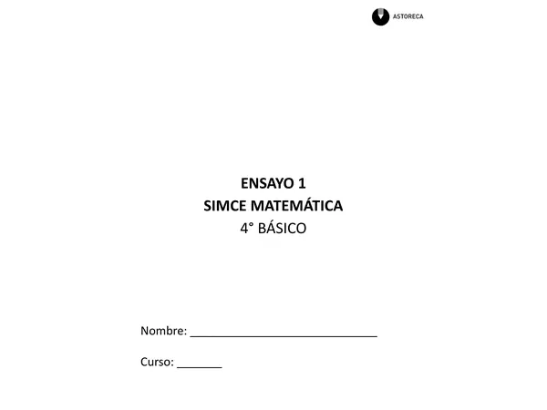 Ensayo 1 SIMCE matemáticas 4to año básico 
