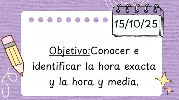 LA HORA EXACTA Y LA HORA Y MEDIA
