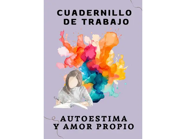 Cuadernillo trabajo Autoestima y Amor Propio 